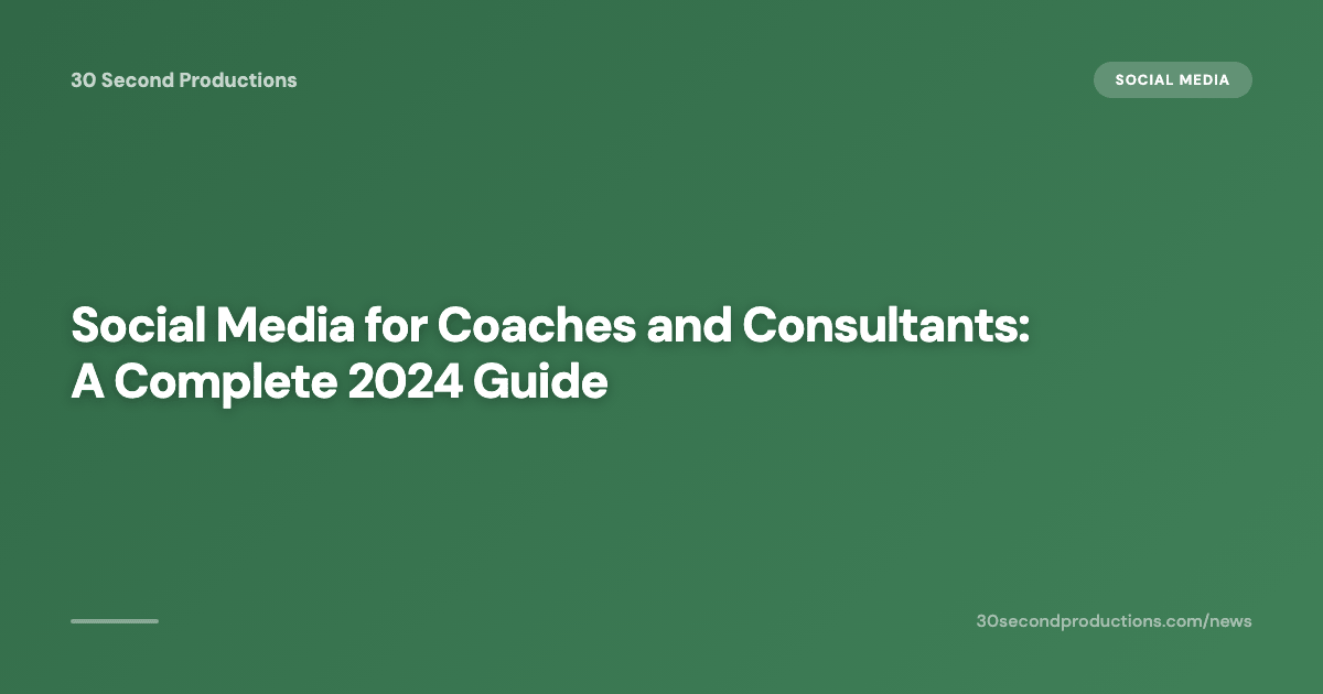 Social Media für Coaches und Berater: Der komplette Guide